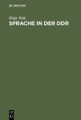 Sprache in der DDR: Ein Wörterbuch