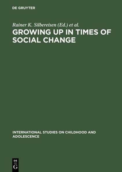 Growing up in Times of Social Change / Edition 1