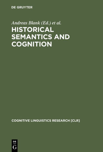 Historical Semantics and Cognition / Edition 1