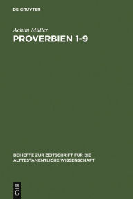 Title: Proverbien 1-9: Der Weisheit neue Kleider, Author: Achim Müller