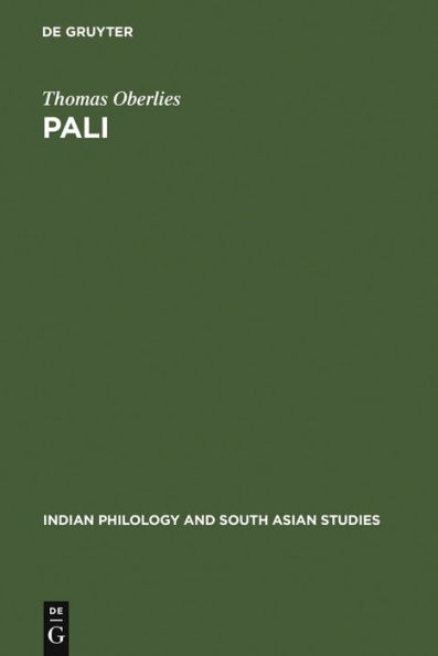 Pali: A Grammar of the Language of the Theravada Tipitaka. With a Concordance to Pischel's Grammatik der Prakrit-Sprachen / Edition 1