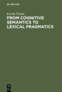 From Cognitive Semantics to Lexical Pragmatics: The Functional Polysemy of Discourse Particles