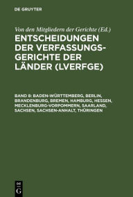 Title: Baden-Württemberg, Berlin, Brandenburg, Bremen, Hamburg, Hessen, Mecklenburg-Vorpommern, Saarland, Sachsen, Sachsen-Anhalt, Thüringen: 1.1. bis 30.6.1998, Author: Von den Mitgliedern der Gerichte