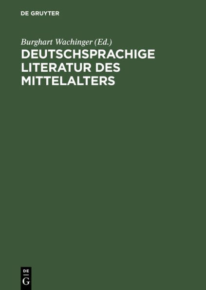 Deutschsprachige Literatur des Mittelalters: Studienauswahl aus dem 'Verfasserlexikon' (Band 1-10)