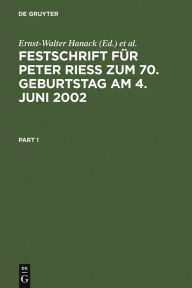 Title: Festschrift für Peter Rieß zum 70. Geburtstag am 4. Juni 2002, Author: Ernst-Walter Hanack