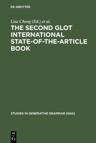 The Second Glot International State-of-the-Article Book: The Latest in Linguistics / Edition 1