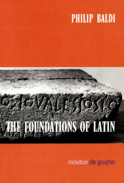 The Foundations of Latin / Edition 1