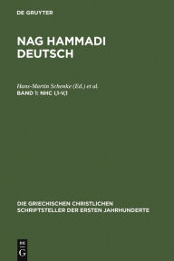 Title: NHC I,1-V,1: (Koptisch-Gnostische Schriften, 2), Author: Hans-Martin Schenke