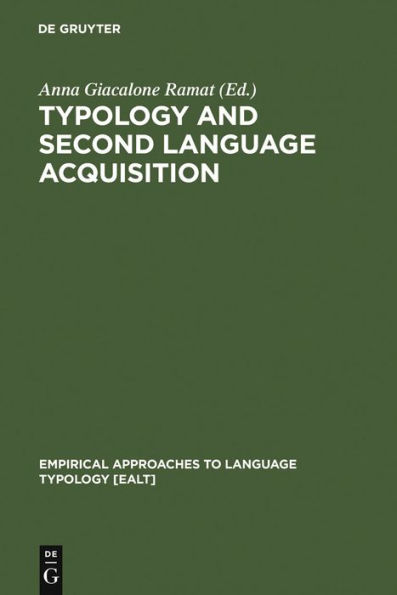 Typology and Second Language Acquisition / Edition 1