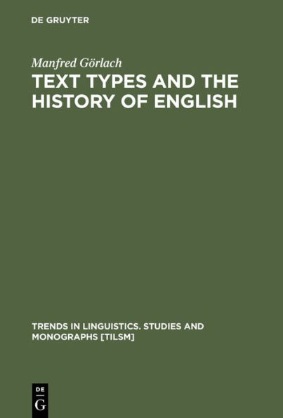 Text Types and the History of English / Edition 1