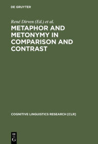 Title: Metaphor and Metonymy in Comparison and Contrast, Author: Ren Dirven