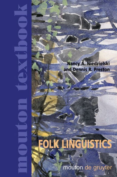 Folk Linguistics / Edition 1
