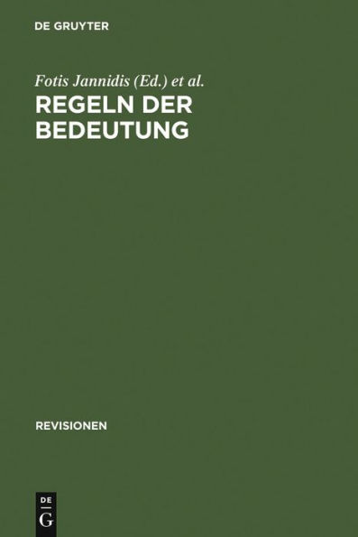 Regeln der Bedeutung: Zur Theorie der Bedeutung literarischer Texte