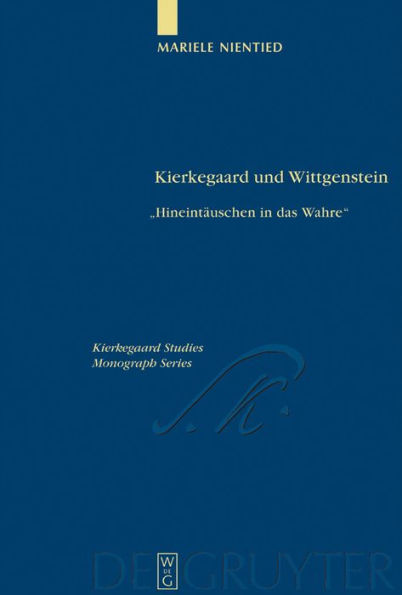 Kierkegaard und Wittgenstein: 
