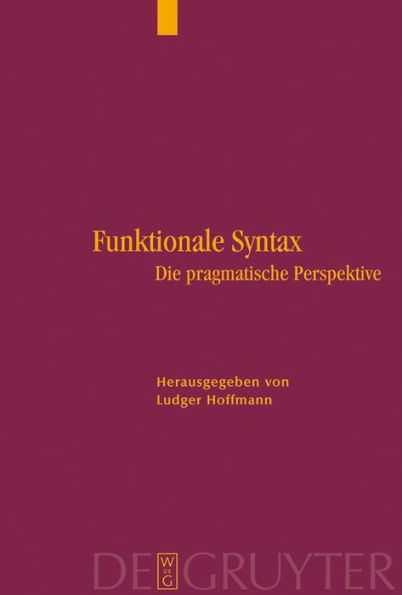 Funktionale Syntax: Die pragmatische Perspektive / Edition 1