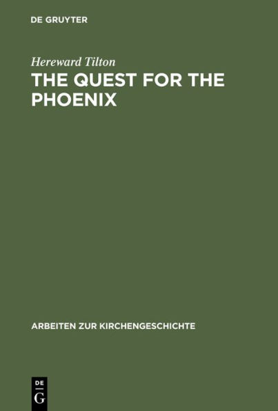 The Quest for the Phoenix: Spiritual Alchemy and Rosicrucianism in the Work of Count Michael Maier (1569-1622)