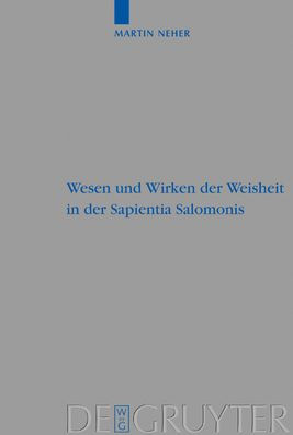 Wesen und Wirken der Weisheit in der Sapientia Salomonis / Edition 1