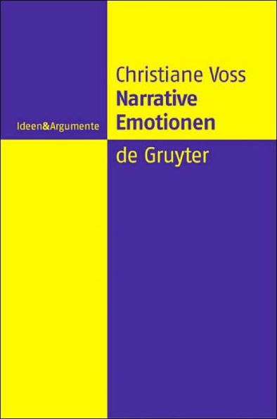 Narrative Emotionen: Eine Untersuchung über Möglichkeiten und Grenzen philosophischer Emotionstheorien / Edition 1