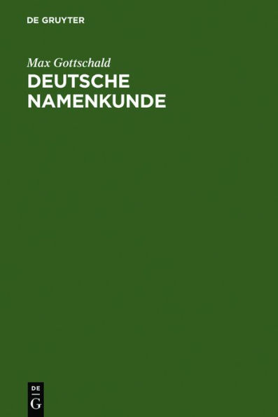 Deutsche Namenkunde: Mit einer Einführung in die Familiennamenkunde / Edition 6