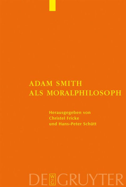 Adam Smith als Moralphilosoph / Edition 1