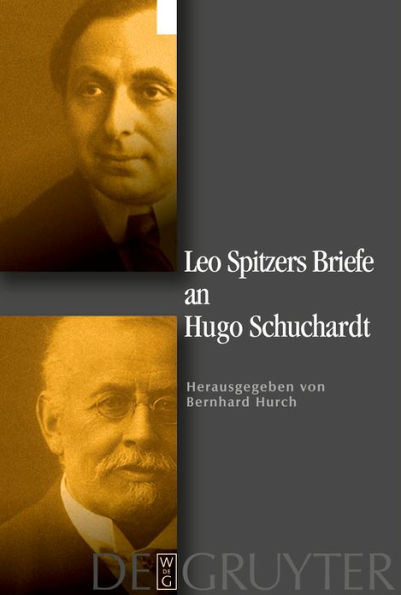 Leo Spitzers Briefe an Hugo Schuchardt