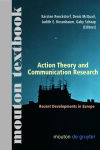 Alternative view 1 of Action Theory and Communication Research: Recent Developments in Europe. (Mouton Textbook) / Edition 1