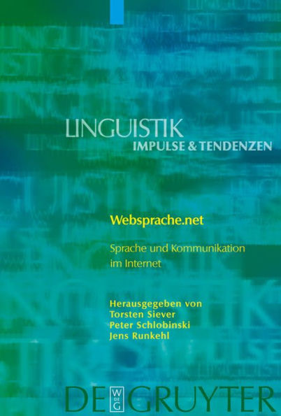 Websprache.net: Sprache und Kommunikation im Internet / Edition 1