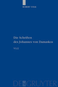 Title: Historia animae utilis de Barlaam et Ioasaph (spuria) II: Text und zehn Appendices, Author: Robert Volk