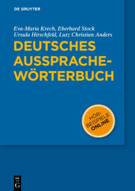 Title: Deutsches Aussprachewörterbuch / Edition 1, Author: Eva-Maria Krech