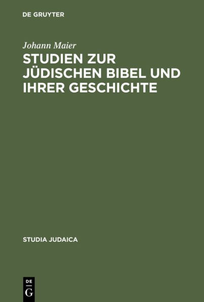 Studien zur jüdischen Bibel und ihrer Geschichte / Edition 1