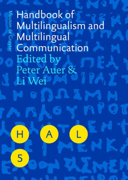 Handbook of Multilingualism and Multilingual Communication / Edition 1