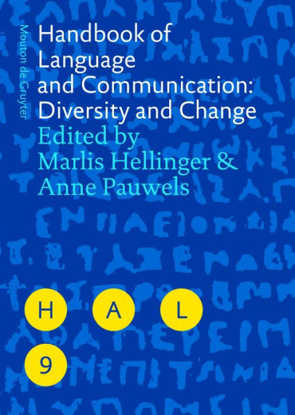 Handbook of Language and Communication: Diversity and Change / Edition 1