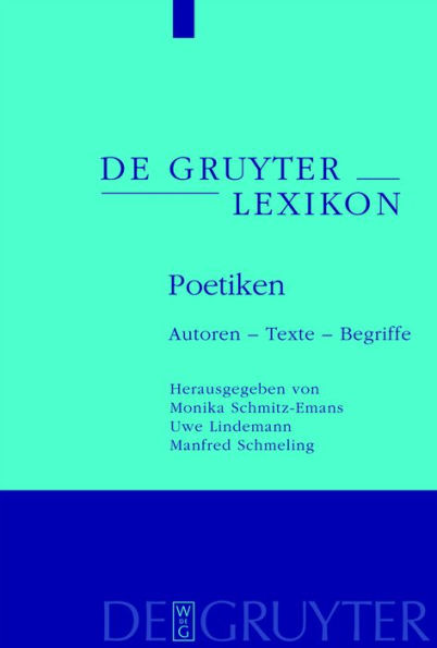 Poetiken: Autoren - Texte - Begriffe / Edition 1