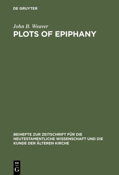 Plots of Epiphany: Prison-Escape in Acts of the Apostles / Edition 1