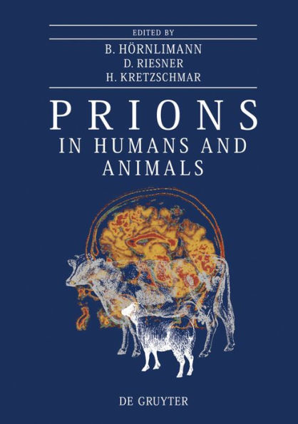 Prions in Humans and Animals / Edition 1