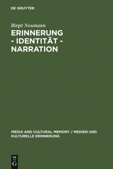 Erinnerung - Identität - Narration: Gattungstypologie und Funktionen kanadischer "Fictions of Memory" / Edition 1