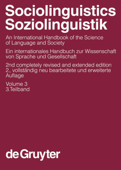 Sociolinguistics / Soziolinguistik. Volume 3 / Edition 2