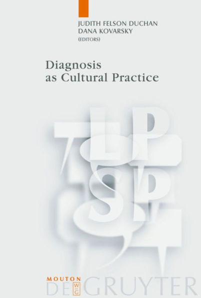Diagnosis as Cultural Practice / Edition 1