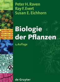 Title: Biologie der Pflanzen / Edition 4, Author: Peter Raven