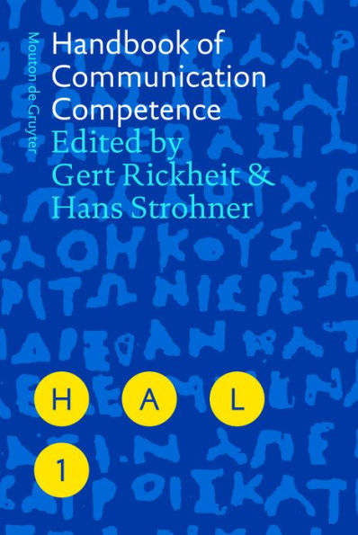Handbook of Communication Competence / Edition 1