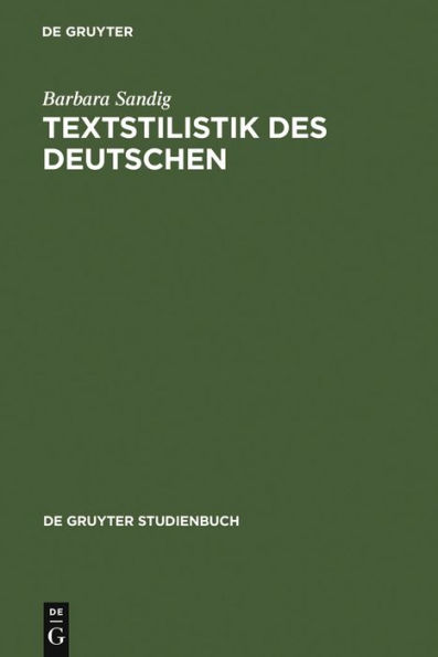 Textstilistik des Deutschen / Edition 2