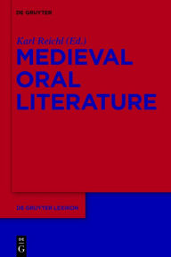 Title: Medieval Oral Literature, Author: Karl Reichl
