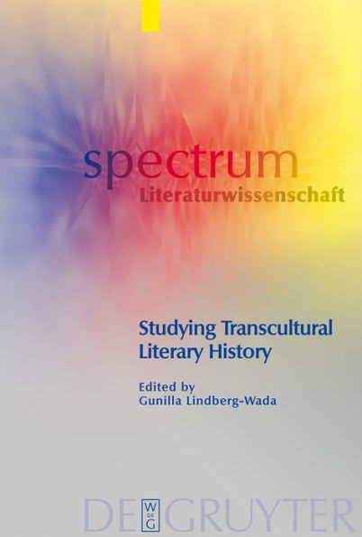 Studying Transcultural Literary History / Edition 1