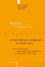 Lesser-Known Languages of South Asia: Status and Policies, Case Studies and Applications of Information Technology