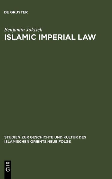 Islamic Imperial Law: Harun-Al-Rashid's Codification Project