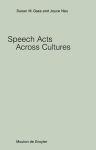 Alternative view 1 of Speech Acts Across Cultures: Challenges to Communication in a Second Language