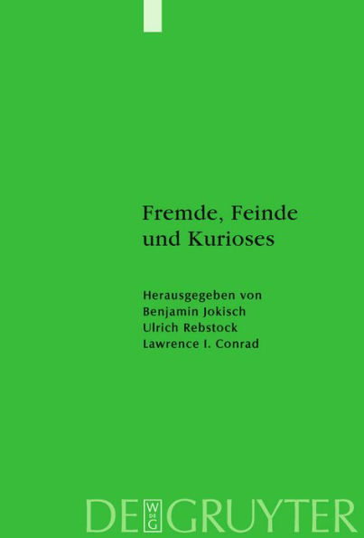 Fremde, Feinde und Kurioses: Innen- und Außenansichten unseres muslimischen Nachbarn