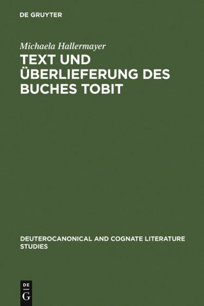 Text und Überlieferung des Buches Tobit / Edition 1