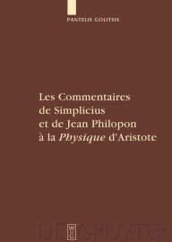 Title: Les Commentaires de Simplicius et de Jean Philopon à la 