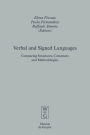 Verbal and Signed Languages: Comparing Structures, Constructs and Methodologies / Edition 1